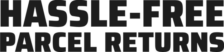 Hassle-Free Parcel returns
